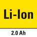 Lithium-Ionen-Technologie mit 2 Ah Kapazität