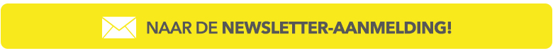Naar de newsletter-aanmelding!