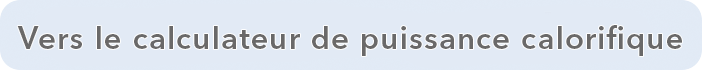 Vers le calculateur de puissance calorifique