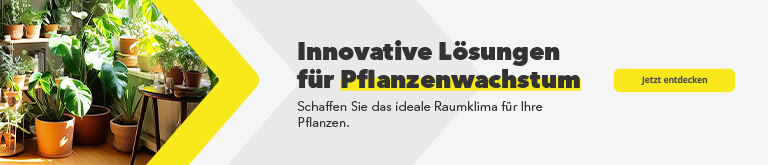 Innovative Lösungen für Pflanzenwachstum - Schaffen Sie das ideale Raumklima für Ihre Pflanzen.