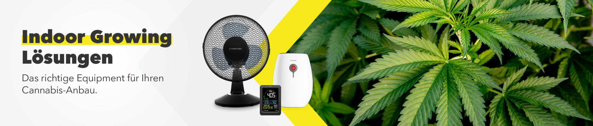 Indoor Growing Lösungen - Das richtige Equipment für Ihren Cannabis-Anbau.